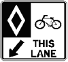 Reserved Bike Lane Sign